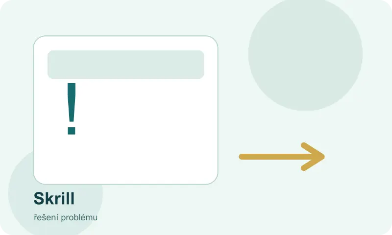 Postup řešení neúspěšné platby přes Skrill