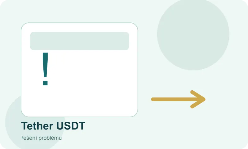Postup řešení neúspěšné platby přes Tether USDT